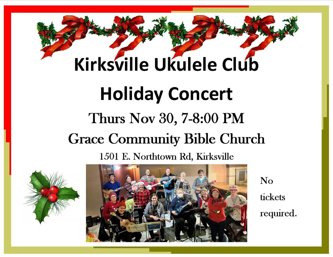 Check more about Kirksville Ukeulele Club Holiday Concert